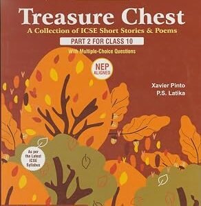 Workbook on Treasure Chest Part 2 for ICSE Class 10| As per the Latest ICSE Syllabus